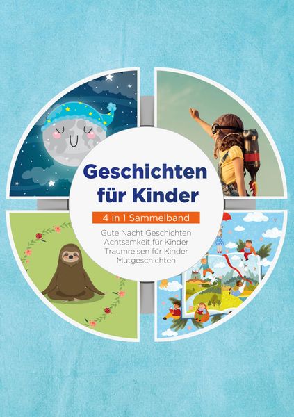 Produktbild: Geschichten f&uuml;r Kinder - 4 in 1 Sammelband