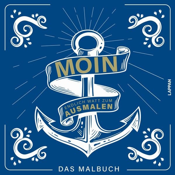 MOIN! Malbuch, Taschenbuch von , Lappan, 978-3-8303-6478-8