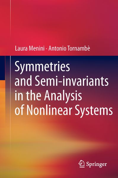 Produktbild: Symmetries and Semi-invariants in the Analysis of Nonlinear Systems