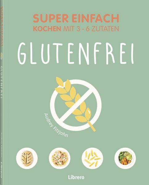Produktbild: Super Einfach Glutenfrei