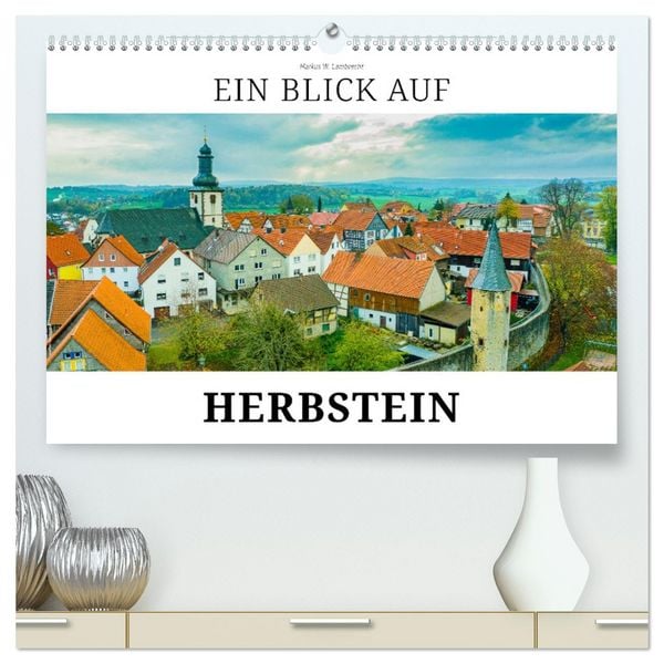 Produktbild: Ein Blick auf Herbstein (hochwertiger Premium Wandkalender 2026 DIN A2 quer), Kunstdruck in Hochglanz