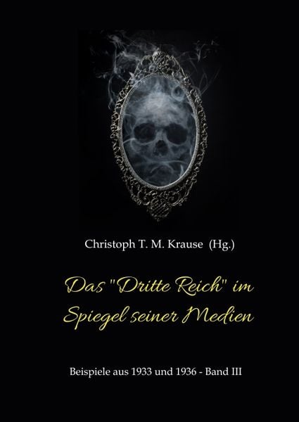 Produktbild: Das "Dritte Reich" im Spiegel seiner Medien