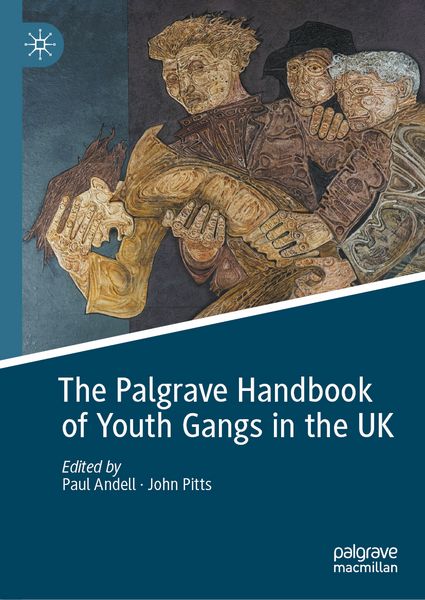 Produktbild: The Palgrave Handbook of Youth Gangs in the UK