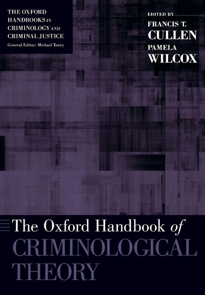 Produktbild: The Oxford Handbook of Criminological Theory