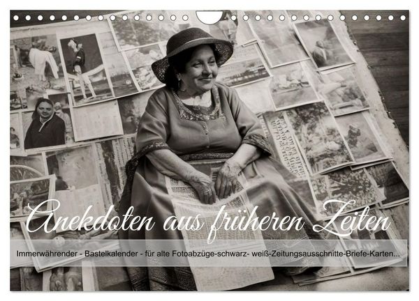 Produktbild: Anekdoten aus fr&uuml;heren Zeiten (Wandkalender 2026 DIN A4 quer), CALVENDO Monatskalender