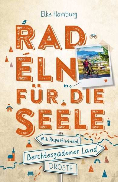 Produktbild: Berchtesgadener Land - Mit Rupertiwinkel. Radeln f&uuml;r die Seele