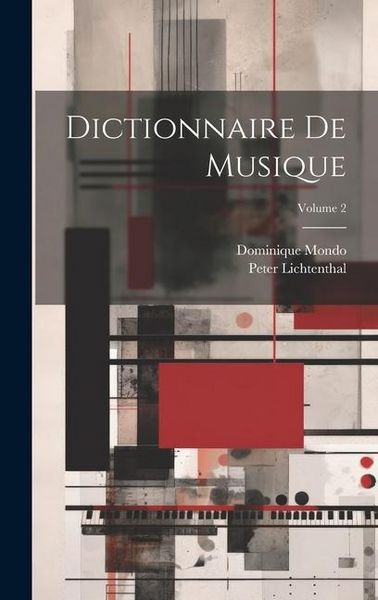 Produktbild: Dictionnaire De Musique; Volume 2