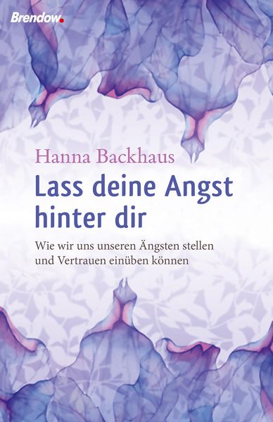 Produktbild: Lass deine Angst hinter Dir!