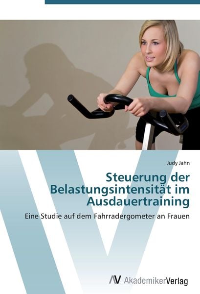 Produktbild: Steuerung der Belastungsintensit&auml;t im Ausdauertraining