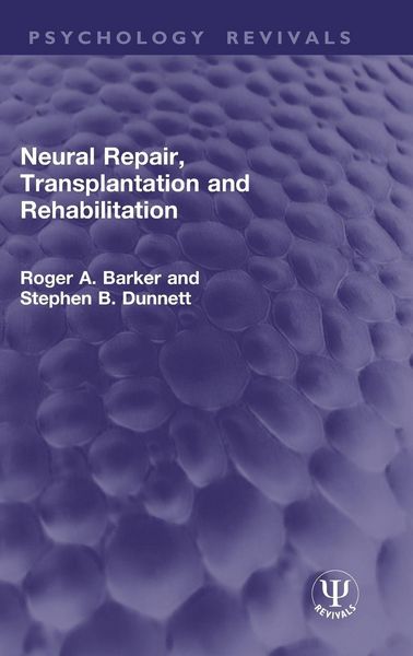 Produktbild: Neural Repair, Transplantation and Rehabilitation