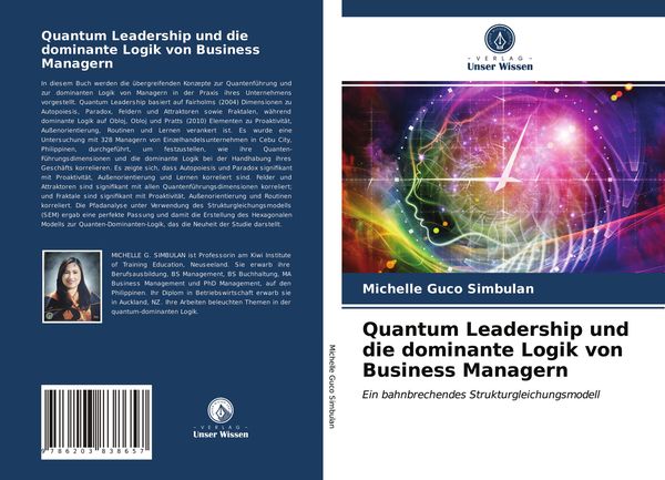 Quantum Leadership und die dominante Logik von Business Managern, Taschenbuch von Michelle Guco Simbulan, Verlag Unser Wissen, 9786203838657