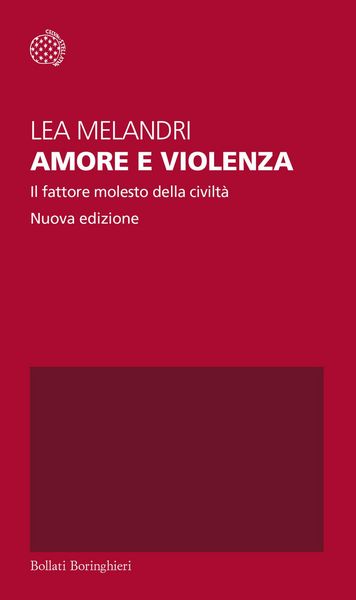 Produktbild: Amore e violenza. Il fattore molesto della civilt&agrave;