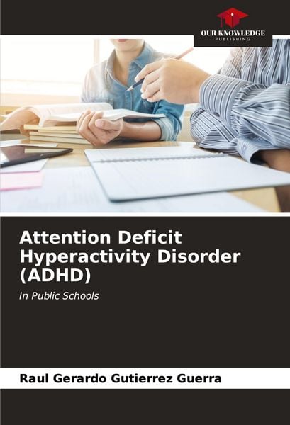 Produktbild: Attention Deficit Hyperactivity Disorder (ADHD)