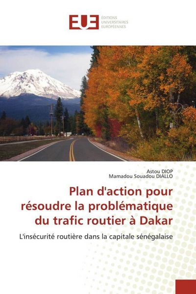 Produktbild: Plan d'action pour r&eacute;soudre la probl&eacute;matique du trafic routier &agrave; Dakar