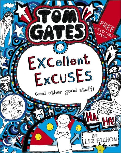 Produktbild: Tom Gates 02: Excellent Excuses (And Other Good Stuff)