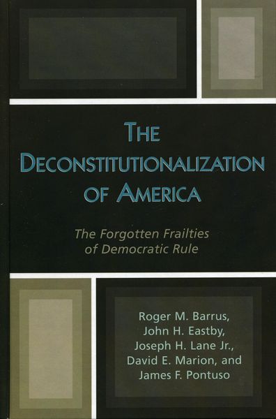 Produktbild: The Deconstitutionalization of America