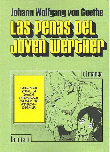 Produktbild: Las penas del joven Werther, El manga