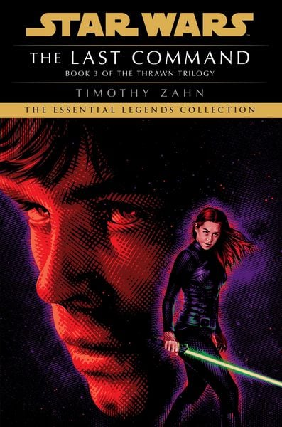Produktbild: The Last Command: Star Wars Legends (The Thrawn Trilogy)