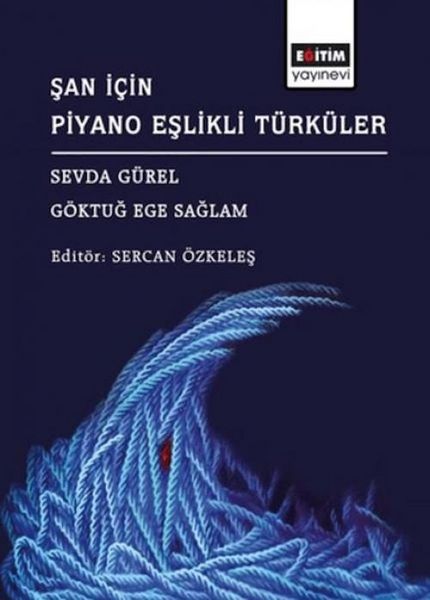 Produktbild: San Icin Piyano Eslikli T&uuml;rk&uuml;ler