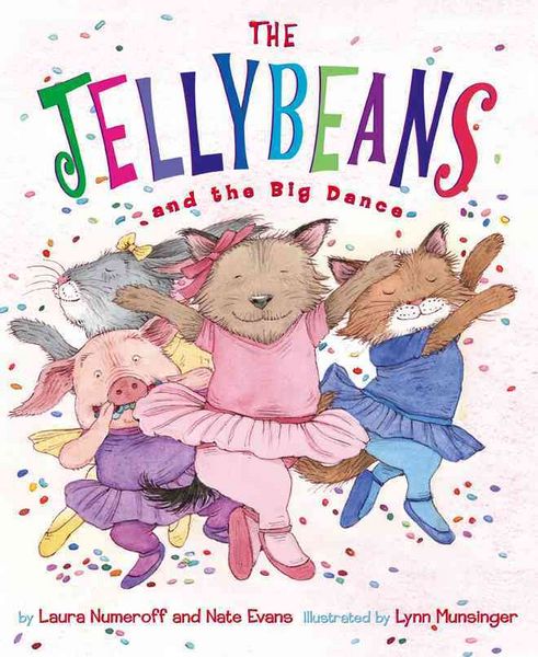 Produktbild: Numeroff, L: Jellybeans and the Big Dance