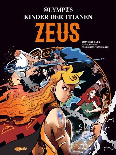 Olympus - Kinder der Titanen - Zeus, Gebundene Ausgabe von Mincho Yu Gyeong-Won, Ullmann Medien, 978-3-7415-2904-7