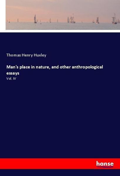 Produktbild: Man's place in nature, and other anthropological essays