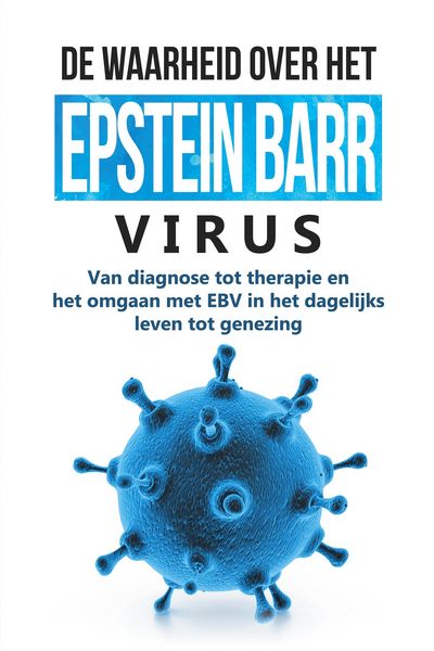 Produktbild: Tesche, A: Waarheid over het Epstein-Barr-virus: Van diagnos