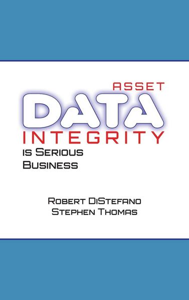 Produktbild: Asset Data Integrity Is Serious Business