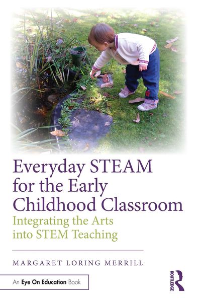 Produktbild: Everyday STEAM for the Early Childhood Classroom