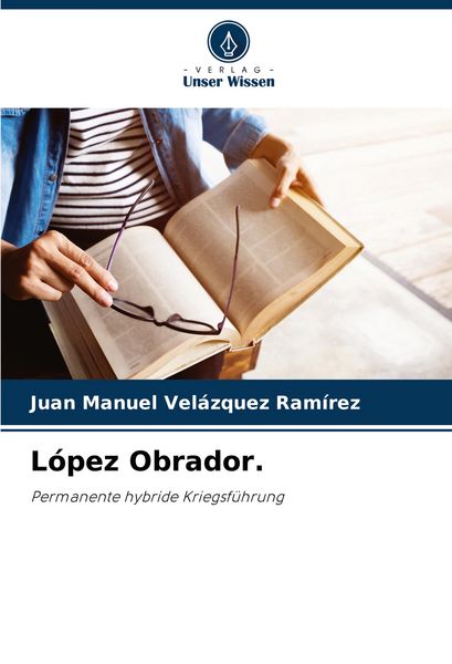 Produktbild: L&oacute;pez Obrador.