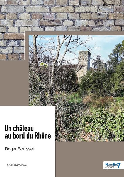 Produktbild: Un chateau au bord du rhone