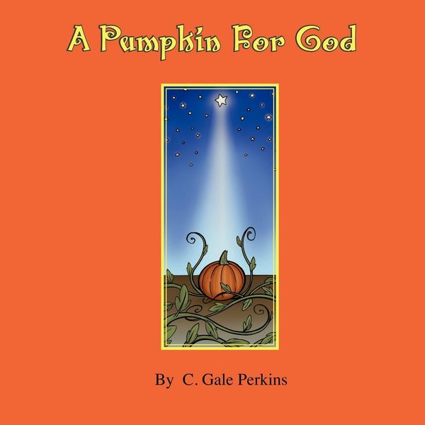 Produktbild: A Pumpkin for God