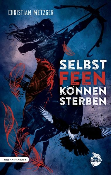 Produktbild: Selbst Feen k&ouml;nnen sterben