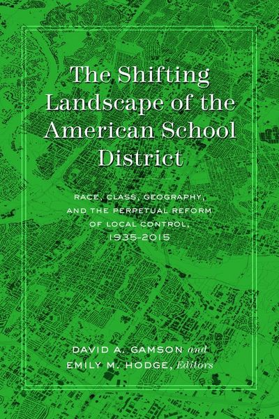 Produktbild: The Shifting Landscape of the American School District