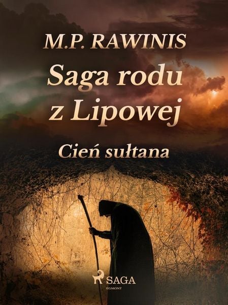 Produktbild: Saga rodu z Lipowej 16: Cien sultana