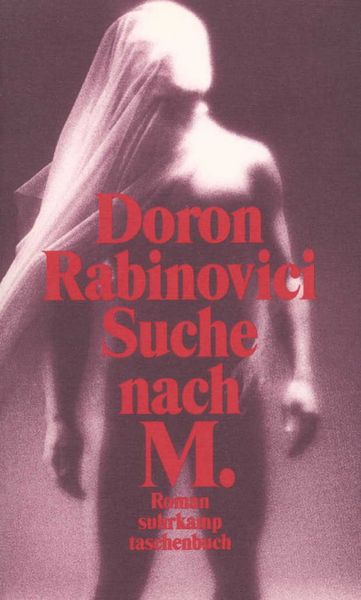 Suche nach M, Taschenbuch von Doron Rabinovici, Suhrkamp, 9783518394410