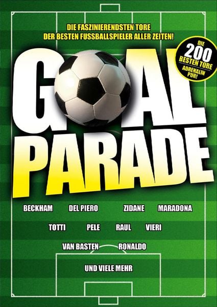 Produktbild: Goal Parade - Die 200 besten Tore [3 DVDs]