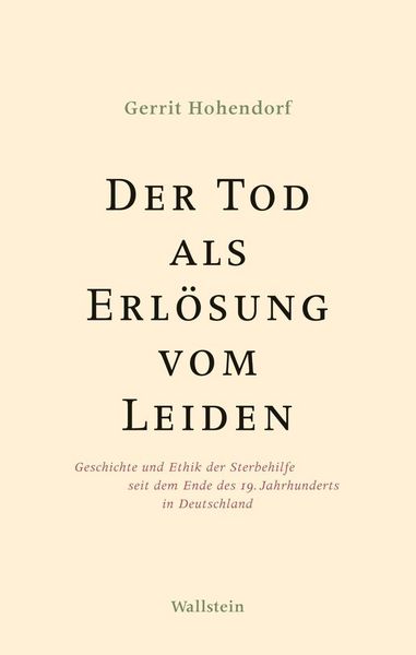 Produktbild: Der Tod als Erl&ouml;sung vom Leiden