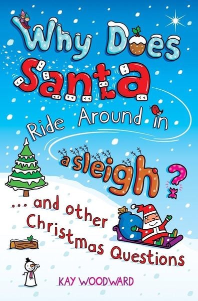 Produktbild: Why Does Santa Ride Around in a Sleigh?