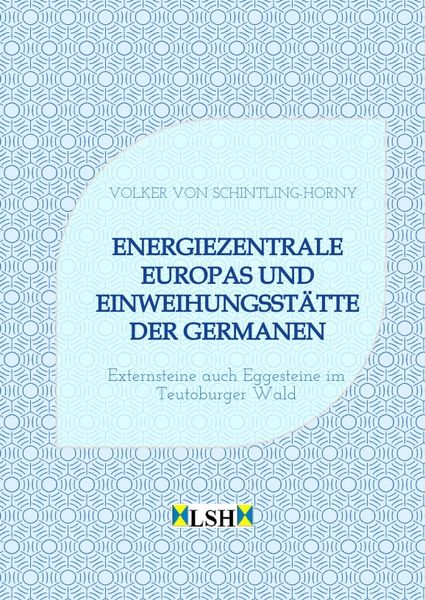 Produktbild: Energiezentrale Europas und Einweihungsst&auml;tte der Germanen