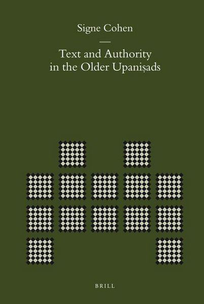 Produktbild: Text and Authority in the Older Upaniṣads