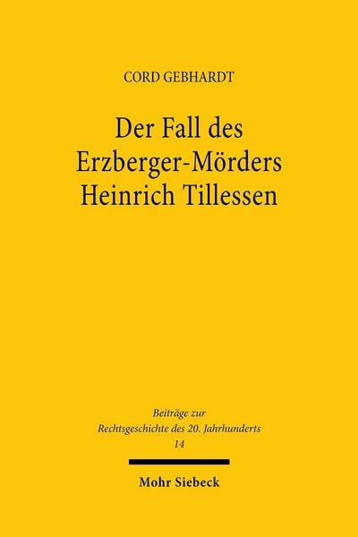 Produktbild: Der Fall des Erzberger-M&ouml;rders Heinrich Tillessen