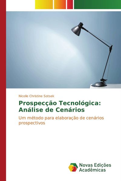 Produktbild: Prospec&ccedil;&atilde;o Tecnol&oacute;gica: An&aacute;lise de Cen&aacute;rios