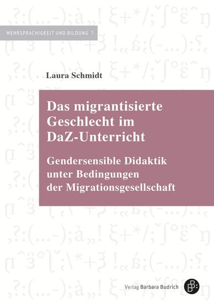 Produktbild: Das migrantisierte Geschlecht im DaZ-Unterricht