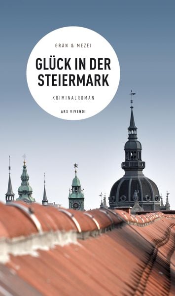 Produktbild: Gl&uuml;ck in der Steiermark