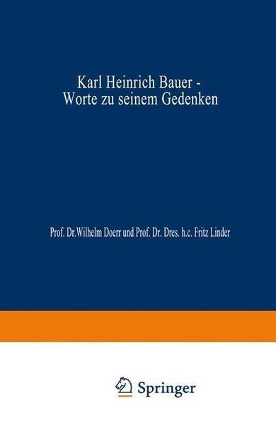 Produktbild: Karl Heinrich Bauer, Worte zu Seinem Gedenken