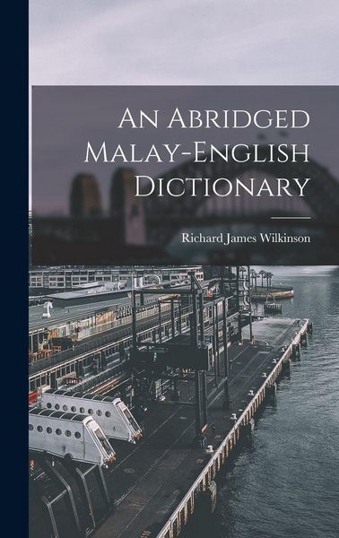Produktbild: An Abridged Malay-English Dictionary