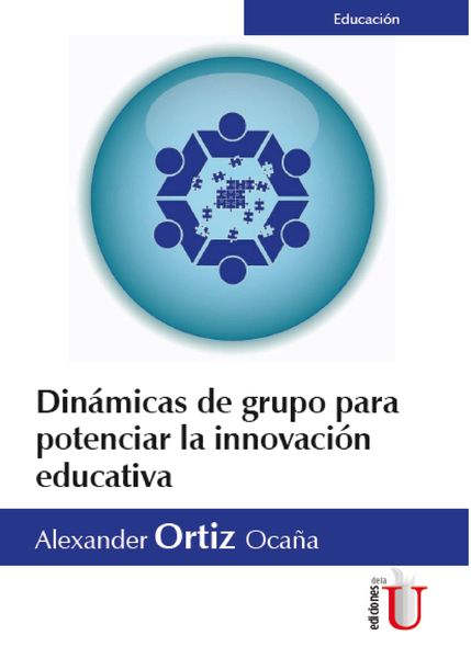 Produktbild: Din&aacute;micas de grupo para potenciar la innovaci&oacute;n educativa