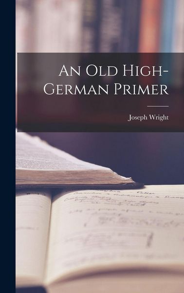 Produktbild: An Old High-German Primer