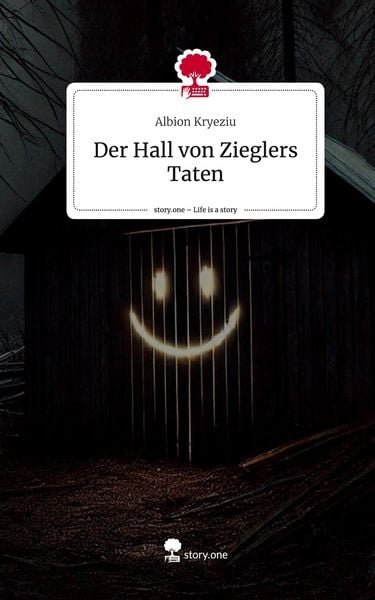 Produktbild: Der Hall von Zieglers Taten. Life is a Story - story.one